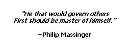 /images/Quotes/HeThatWouldGovern2.gif